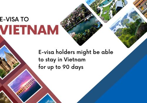 E-visa holders might stay in Vietnam for 90 days